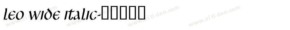 Leo Wide Italic字体转换